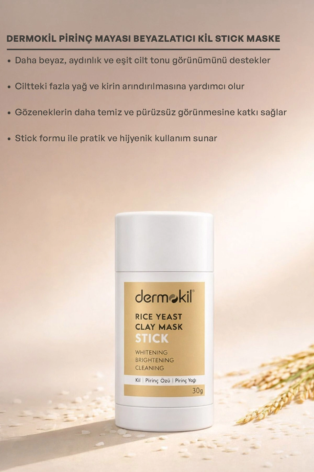 Dermokil Pirinç Mayası Beyazlatıcı Stick Kil Maskesi 30 G 466607