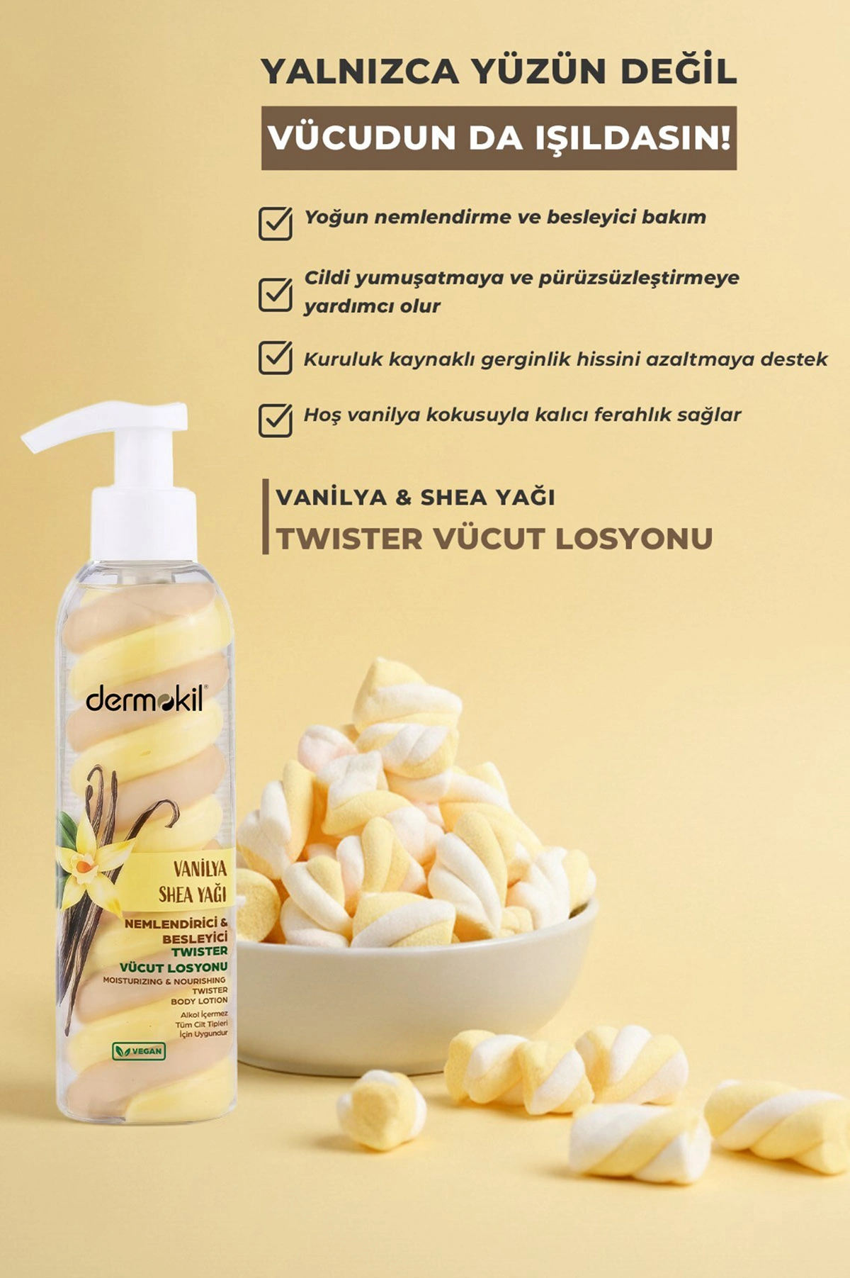 Dermokil Vanilya Shea Yağı Nemlendirici ve Besleyici Twister Vücut Losyonu 200 Ml 466521