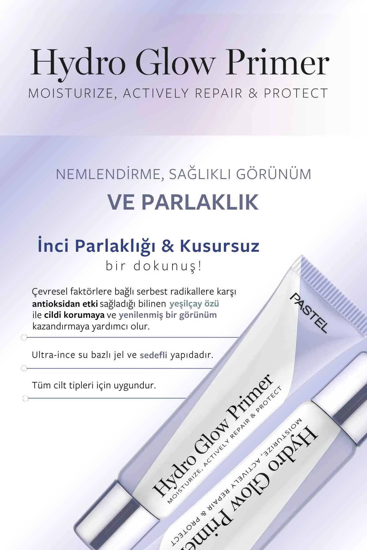 Pastel Hydro Glow Primer - Aydınlatıcı ve Nemlendirici Makyaj Bazı 250960