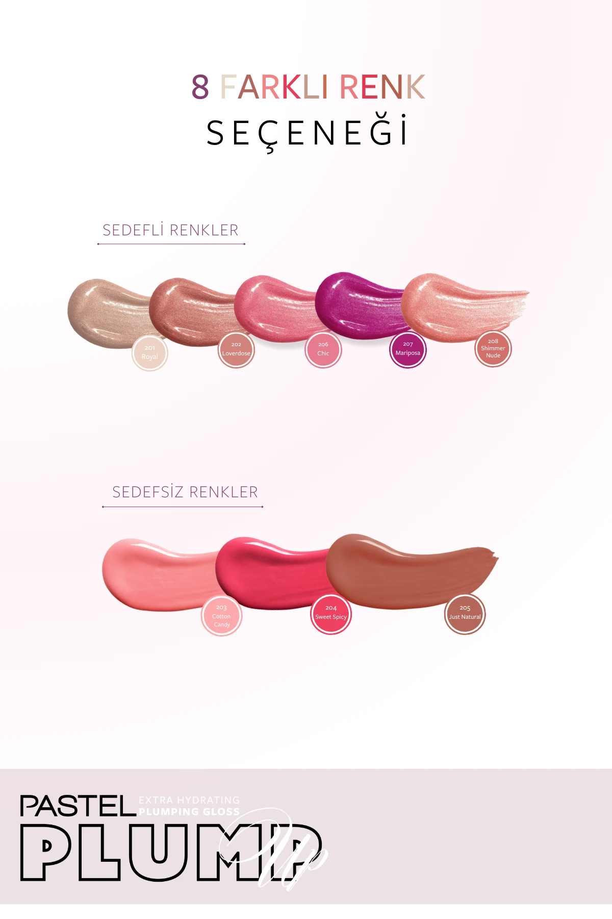 Pastel Plump Up Extra Hydrating Plumping Gloss - Dolgunlaştıran Dudak Parlatıcısı 207 Mariposa 268698