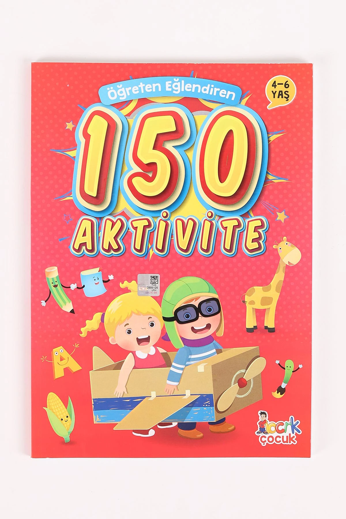 Öğreten Eğlendiren 150 Aktivite Kitabı (4-6 Yaş) 458976