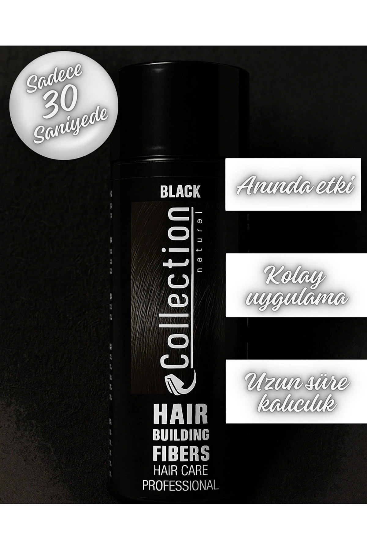 Siyah Collection Naturel Hair Color Topik (Saç Dolgunlaştırıcı saç fiberi) Black 27 Gr 473218