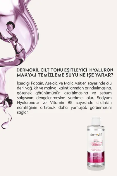 Dermokil Cilt Tonu Eşitleyici Hyaluron Micellar Makyaj Temizleme Suyu 400 Ml 472895