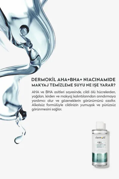 Dermokil Exfoliating AHA + BHA Niacinamide Micellar Makyaj Temizleme Suyu 400 Ml 497557