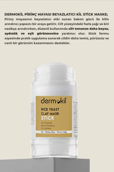 Dermokil Pirinç Mayası Beyazlatıcı Stick Kil Maskesi 30 G 466607