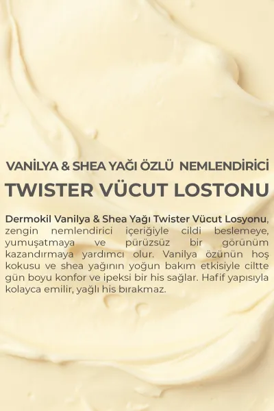 Dermokil Vanilya Shea Yağı Nemlendirici ve Besleyici Twister Vücut Losyonu 200 Ml 466521