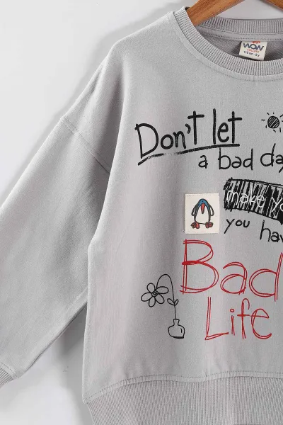 Gri (5-8 Yaş)Bad Life Baskılı Kız Çocuk Sweatshirt 432936
