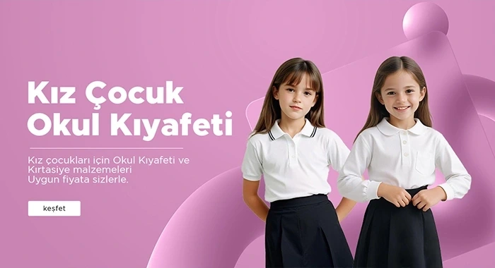 Kız Çocuk Okul kıyafetleri ve Kırtasiye ürünleri Uygun Fiyatlarla Sizlerle